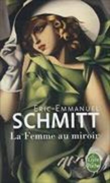 Bild von La femme au miroir von Eric-Emmanuel Schmitt