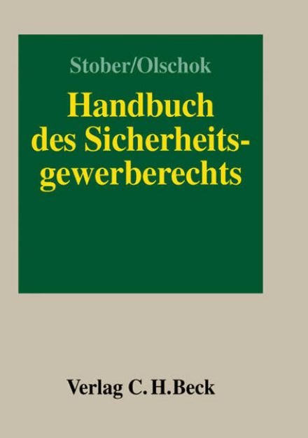 Bild von Handbuch des Sicherheitsgewerberechts von Rolf (Hrsg.) Stober