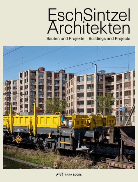 Bild von Esch Sintzel Architekten von Martin (Hrsg.) Tschanz