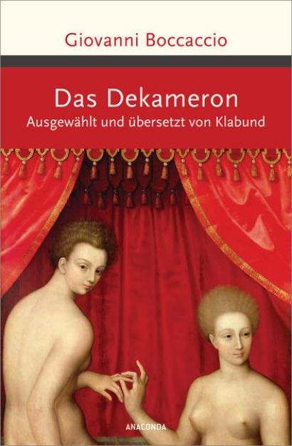 Bild von Das Dekameron. Ausgewählt und übersetzt von Klabund von Giovanni Boccaccio