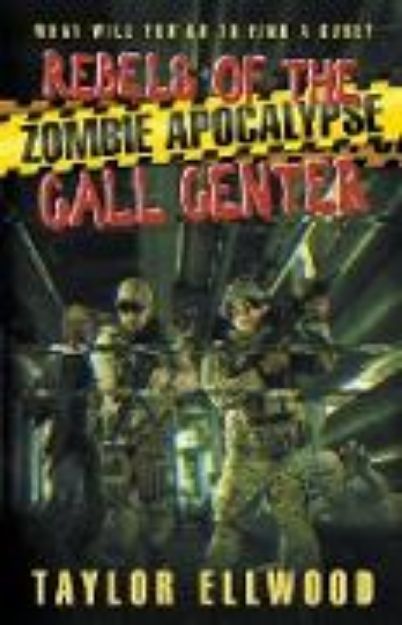 Bild von Rebels of the Zombie Apocalypse Call Center von Taylor Ellwood