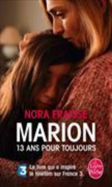 Bild von Marion, 13 ans pour toujours von Nora Fraisse