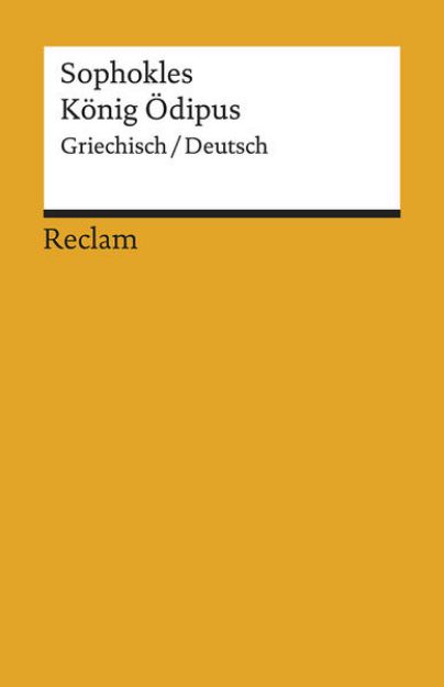 Bild von König Ödipus. Griechisch/Deutsch von Sophokles