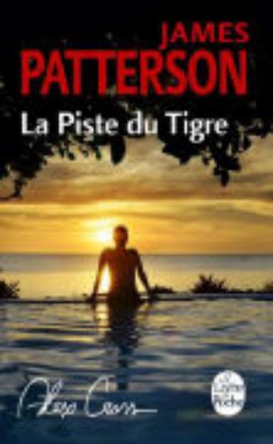 Bild von La piste du tigre von James Patterson