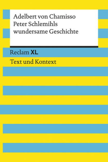 Bild von Peter Schlemihls wundersame Geschichte. Textausgabe mit Kommentar und Materialien von Adelbert von Chamisso