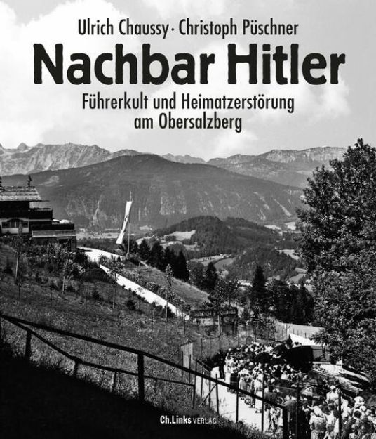 Bild von Nachbar Hitler von Ulrich Chaussy