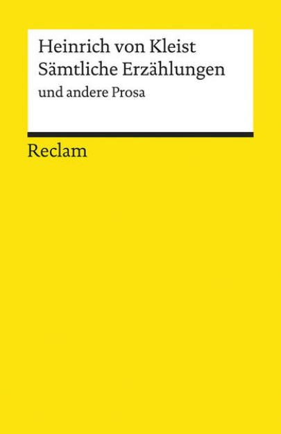 Bild zu Sämtliche Erzählungen und andere Prosa von Heinrich von Kleist