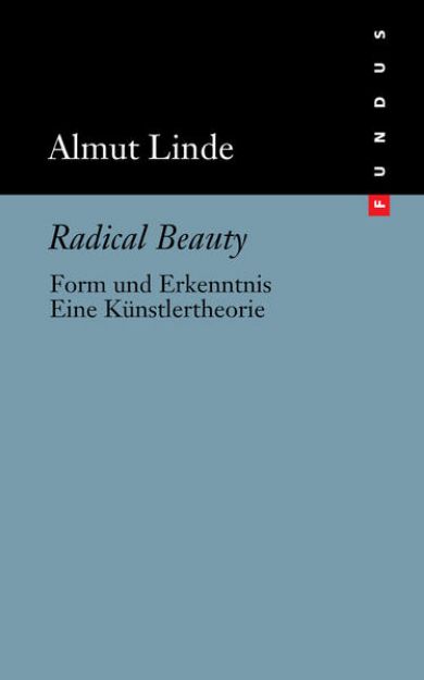 Bild von Radical Beauty von Almut Linde