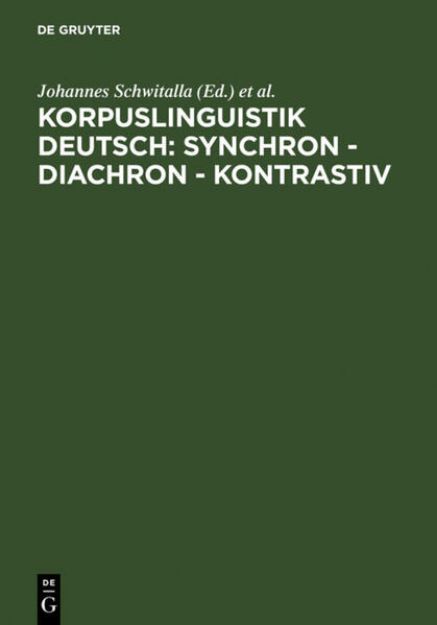 Bild von Korpuslinguistik deutsch: synchron - diachron - kontrastiv von Werner (Hrsg.) Wegstein