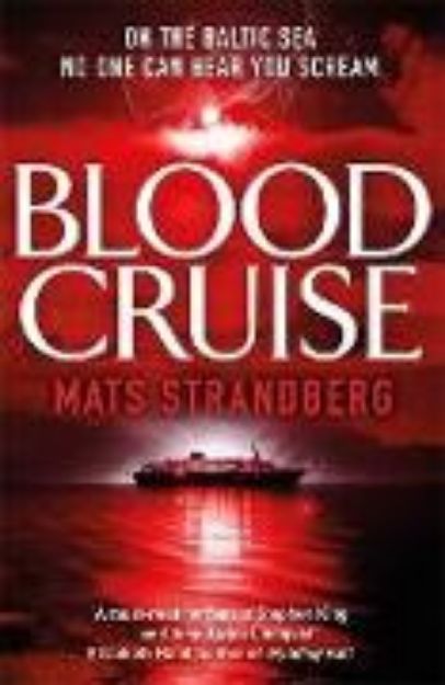 Bild von Blood Cruise von Mats Strandberg