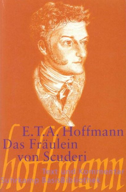 Bild von Das Fräulein von Scuderi von E. T. A. Hoffmann