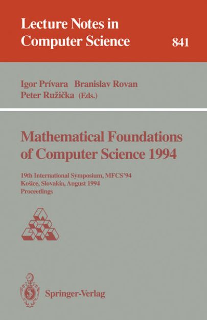 Bild von Mathematical Foundations of Computer Science 1994 von Igor (Hrsg.) Privara