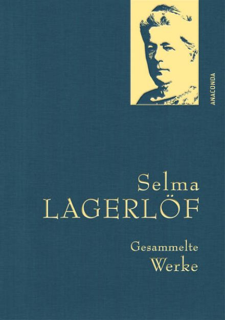 Bild von Selma Lagerlöf, Gesammelte Werke von Selma Lagerlöf