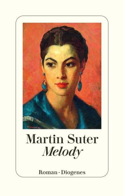 Bild von Melody von Martin Suter