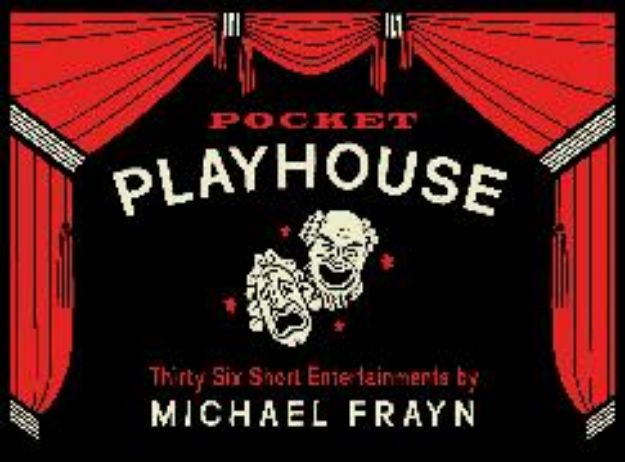 Bild von Pocket Playhouse von Michael Frayn