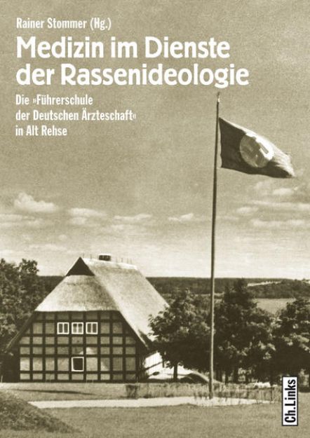 Bild von Medizin im Dienste der Rassenideologie von Rainer (Hrsg.) Stommer