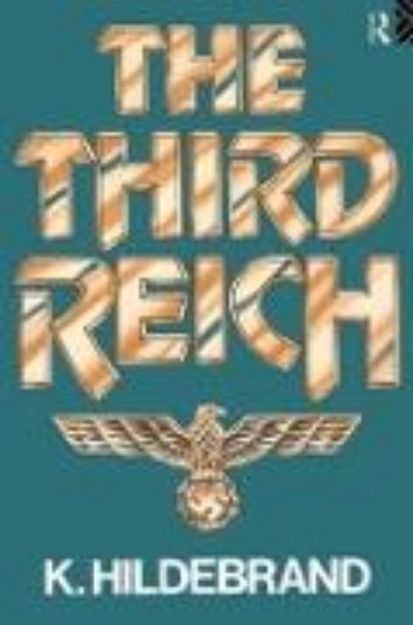 Bild von The Third Reich von Klaus Hildebrand