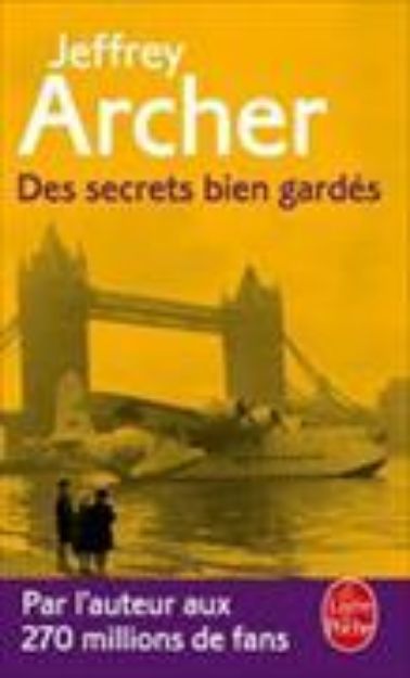 Bild von Des secrets bien gardés von Jeffrey Archer