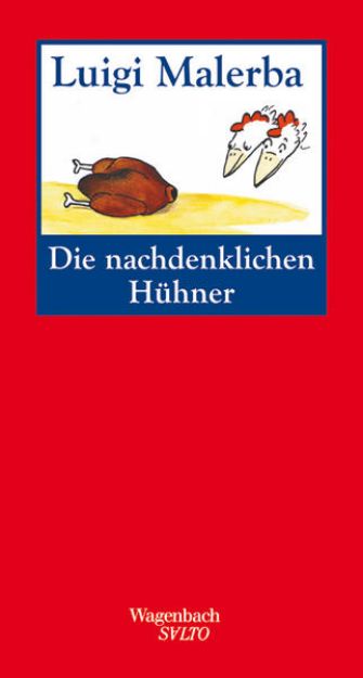 Bild von Die nachdenklichen Hühner von Luigi Malerba