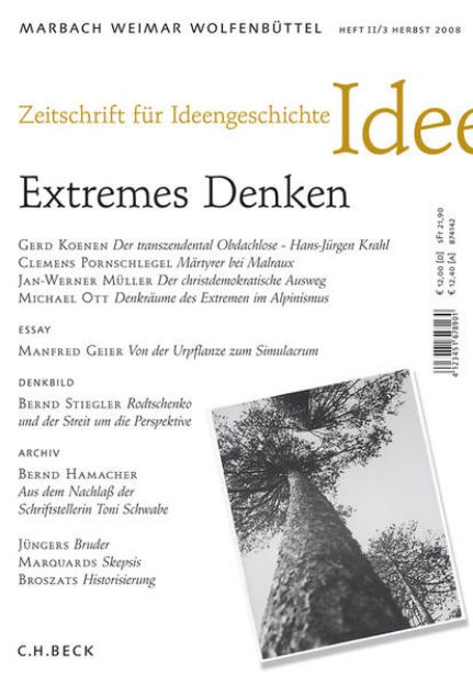 Bild zu Zeitschrift für Ideengeschichte Heft II/3 Herbst 2008: Extremes Denken von Ulrich (Hrsg.) Raulff