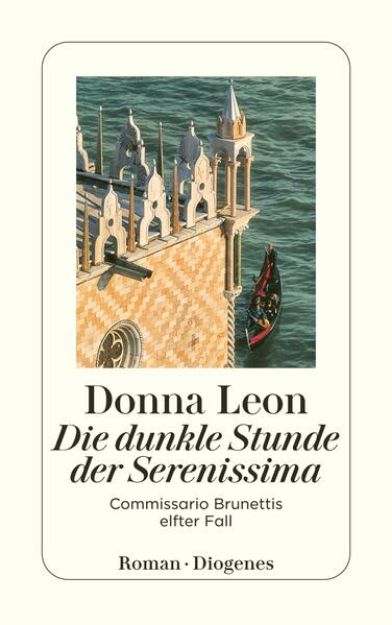 Bild von Die dunkle Stunde der Serenissima von Donna Leon