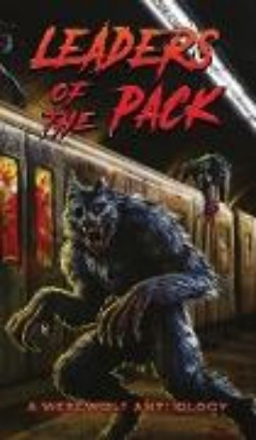 Bild von Leaders of the Pack von Ray Garton