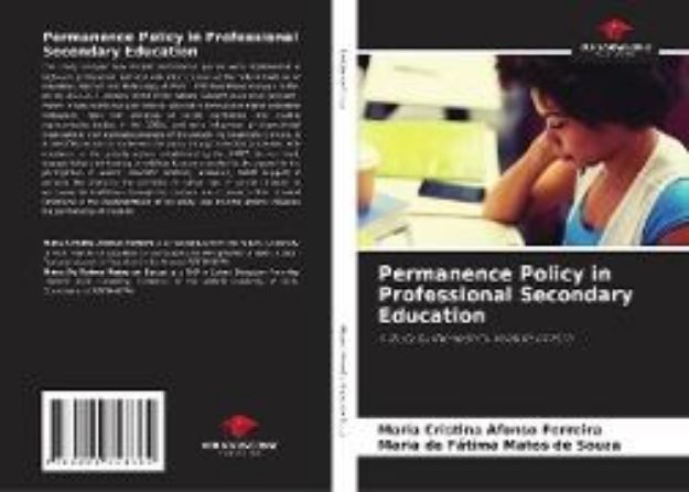 Bild von Permanence Policy in Professional Secondary Education von Maria Cristina Afonso Ferreira