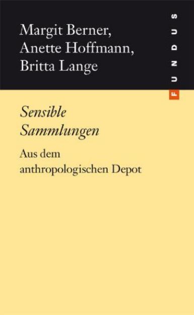 Bild von Sensible Sammlungen von Margit Berner