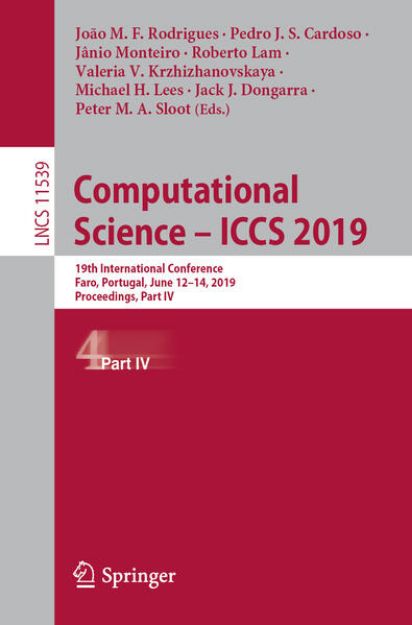 Bild von Computational Science - ICCS 2019 von João M. F. (Hrsg.) Rodrigues