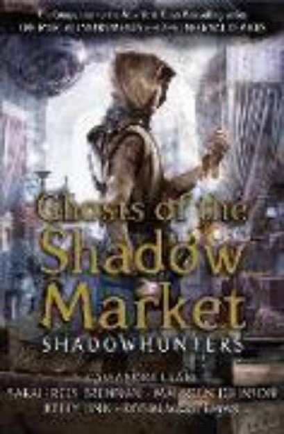 Bild zu Ghosts of the Shadow Market von Clare Cassandra