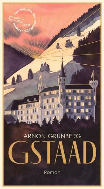 Bild von Gstaad von Arnon Grünberg