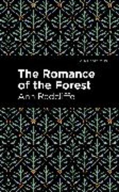 Bild von The Romance of the Forest von Ann Radcliffe