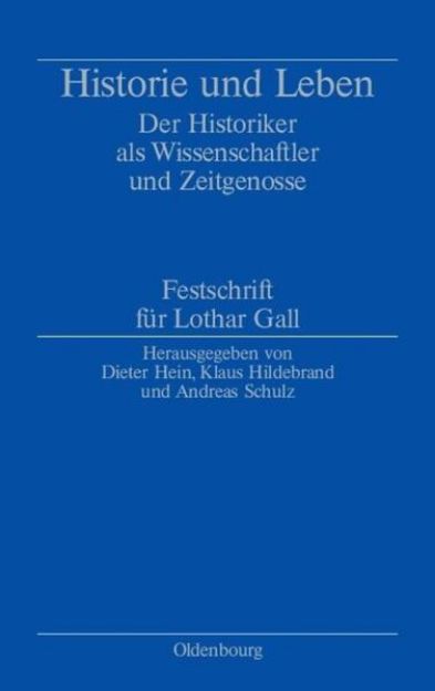 Bild von Historie und Leben von Dieter (Hrsg.) Hein