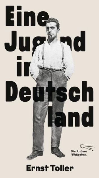 Bild von Eine Jugend in Deutschland von Ernst Toller