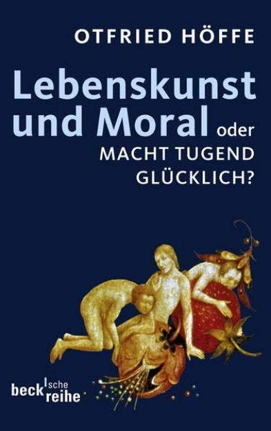 Bild von Lebenskunst und Moral von Otfried Höffe