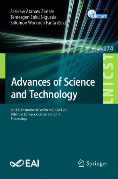 Bild zu Advances of Science and Technology von Fasikaw Atanaw (Hrsg.) Zimale