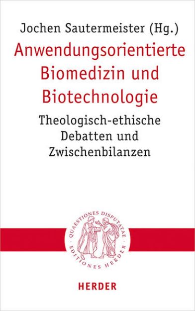 Bild von Anwendungsorientierte Biomedizin und Biotechnologie von Jochen (Hrsg.) Sautermeister