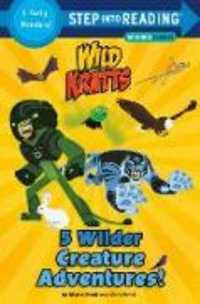 Bild von 5 Wilder Creature Adventures (Wild Kratts) von Chris Kratt