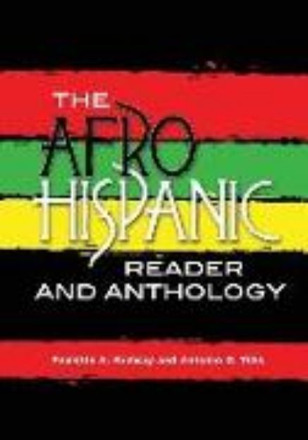 Bild von The Afro-Hispanic Reader and Anthology von Paulette A. (Hrsg.) Ramsay