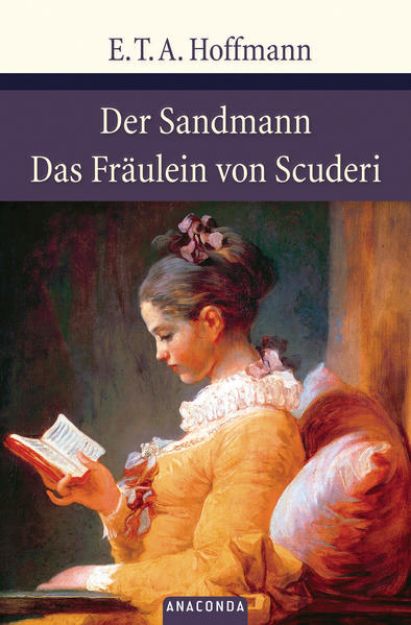 Bild von Der Sandmann / Das Fräulein von Scuderi von E.T.A. Hoffmann