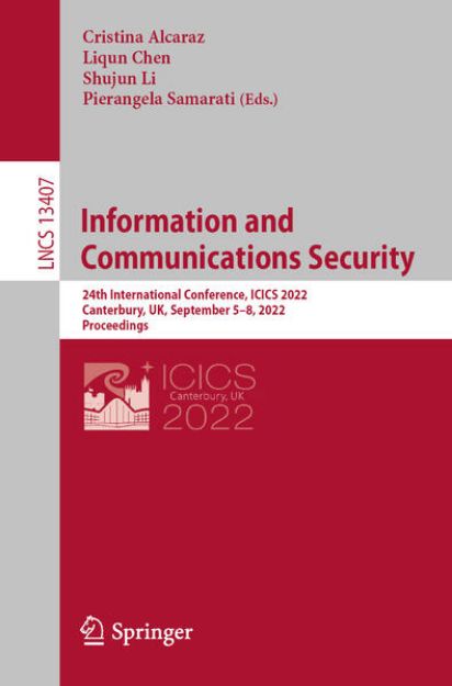 Bild von Information and Communications Security von Cristina (Hrsg.) Alcaraz