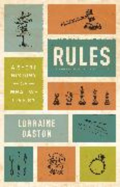 Bild von Rules von Lorraine Daston