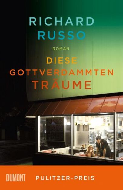 Bild von Diese gottverdammten Träume von Richard Russo