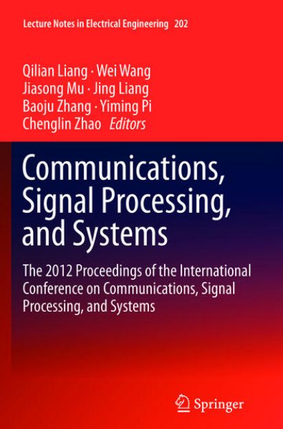 Bild von Communications, Signal Processing, and Systems von Qilian (Hrsg.) Liang