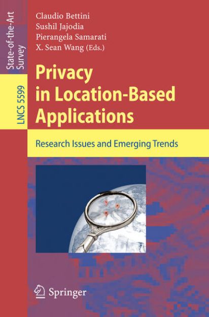 Bild von Privacy in Location-Based Applications von Claudio (Hrsg.) Bettini