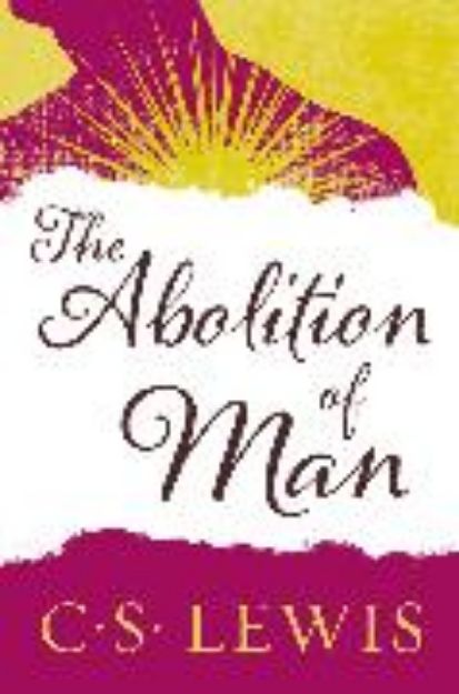 Bild von The Abolition of Man von C. S. Lewis