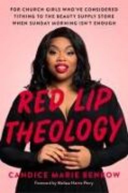 Bild von Red Lip Theology von Candice Marie Benbow