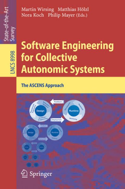 Bild von Software Engineering for Collective Autonomic Systems von Martin (Hrsg.) Wirsing