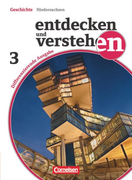 Bild von Entdecken und verstehen, Geschichtsbuch, Differenzierende Ausgabe Niedersachsen, Band 3: 9./10. Schuljahr, Von der Zeit des Nationalsozialismus bis zur Gegenwart, Schulbuch von Hans-Gert Oomen