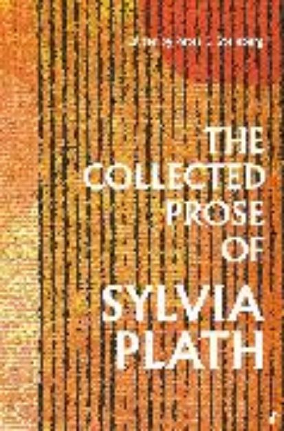 Bild von The Collected Prose of Sylvia Plath von Sylvia Plath